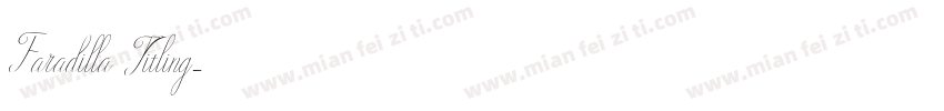 Faradilla Titling字体转换